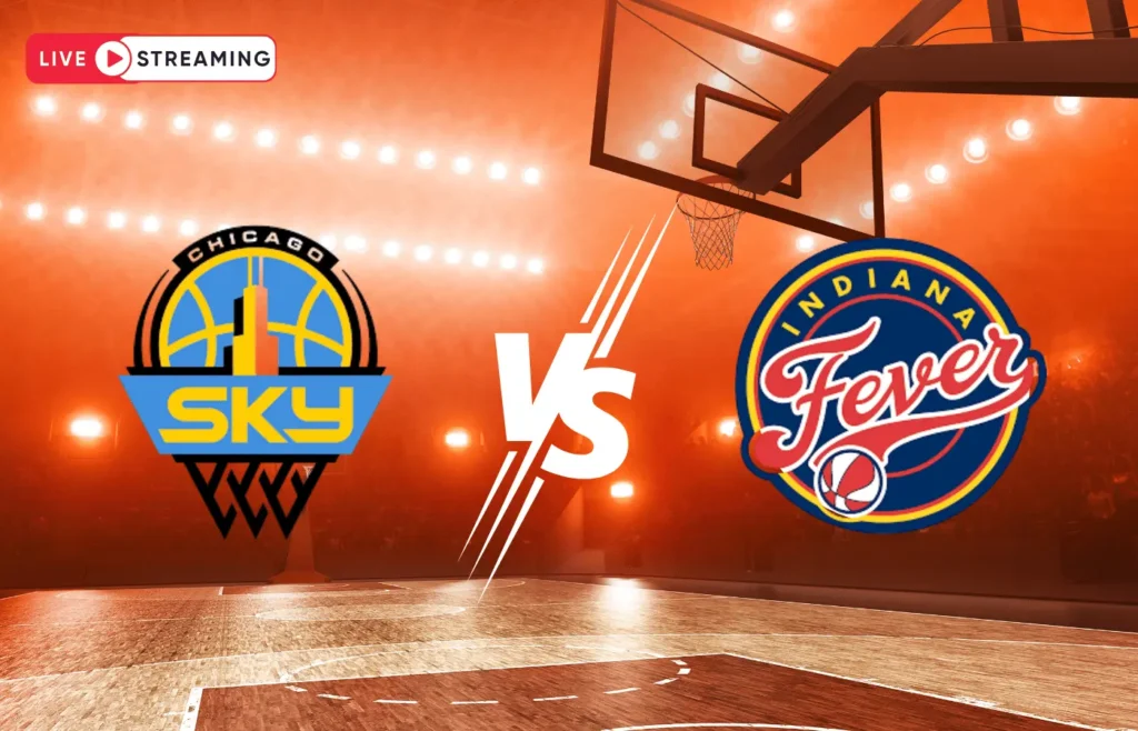 where to watch indiana fever vs chicago sky