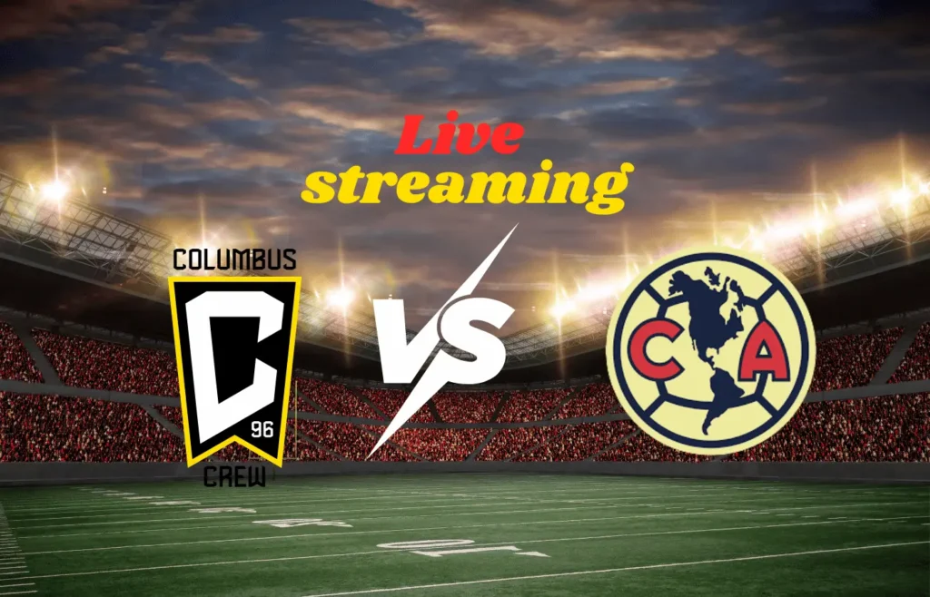 Where to Watch Columbus Crew vs Club América Channel